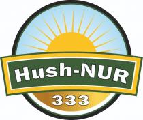 HUSH-NUR 333