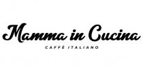 MAMMA IN CUCINA CAFFE ITALIANO