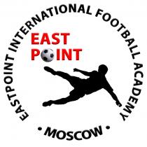EAST POINT EASTPOINT INTERNATIONAL FOOTBALL ACADEMY MOSCOW