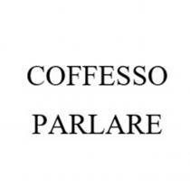 COFFESSO PARLARE