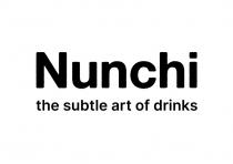 NUNCHI THE SUBTLE ART OF DRINKS