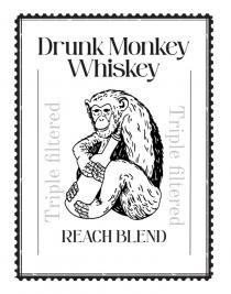 DRUNK MONKEY WHISKEY REACH BLEND TRIPLE FILTERED