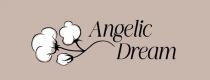 ANGELIC DREAM