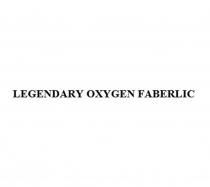 LEGENDARY OXYGEN FABERLIC