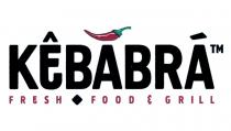 KEBABRA FRESH FOOD & GRILL