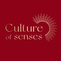 CULTURE OF SENSES