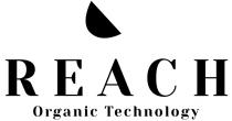 REACH ORGANIC TECHNOLOGY