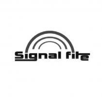 SIGNAL FIRE