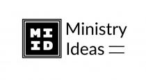 MI ID MINISTRY IDEAS