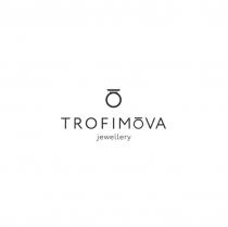 TROFIMOVA jewellery