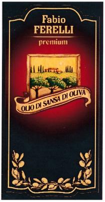 FABIO FERRELI PREMIUM OLIO DI SANSA DI OLIVA