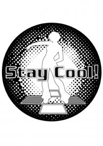 STAY COOL