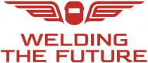 WELDING THE FUTURE