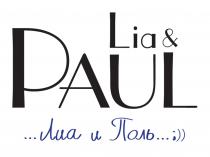 LIA & PAUL ЛИА И ПОЛЬ