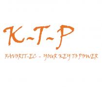 K-T-P FAVORIT-EC - YOUR KEY TO POWER