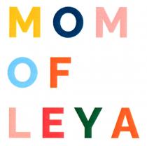 MOM OF LEYA