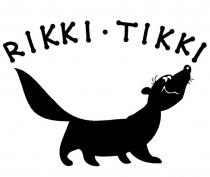 RIKKI TIKKI