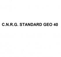 C.N.R.G. STANDARD GEO 40