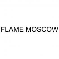 FLAME MOSCOW