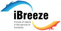 IBREEZE FORCES OF NATURE IN THE SERVICE OF HUMANITY