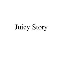 JUICY STORY