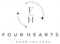 FOUR HEARTS FH I KNOW YOU CARE
