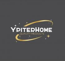 Ypiterhome quality products