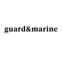 GUARD & MARINE