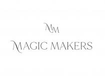 MAGIC MAKERS MM