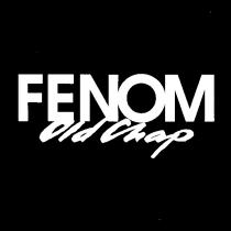 FENOM OLD CHAP