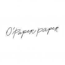 O'Paper Paper