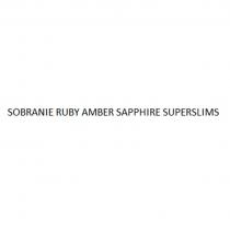 SOBRANIE RUBY AMBER SAPPHIRE SUPERSLIMS