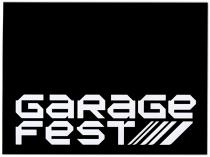 GARAGE FEST