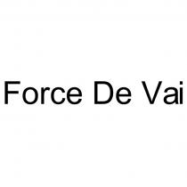 Force De Vai