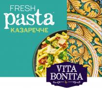 FRESH PASTA КАЗАРЕЧЧЕ VITA BONITA