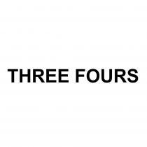 THREE FOURS