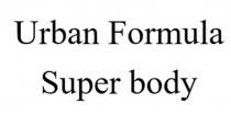 URBAN FORMULA SUPER BODY