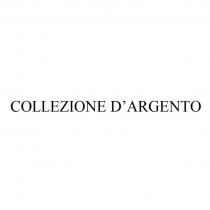 COLLEZIONE D’ARGENTO