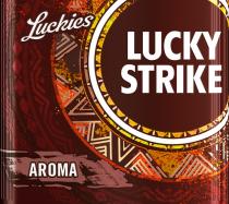 LUCKY STRIKE; Luckies; AROMA