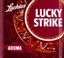 LUCKY STRIKE; Luckies; AROMA