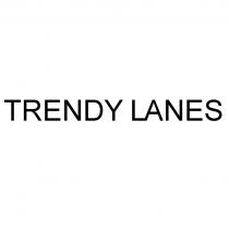 trendy lanes, trendy-lanes, trendylanes, тренди лейнс, трэнди лэйнс