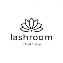 LASHROOM SCHOOL & SHOP