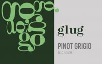 glug PINOT GRIGIO and more