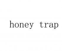 HONEY TRAP