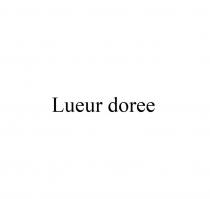 LUEUR DOREE