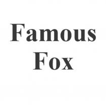 FAMOUS FOX