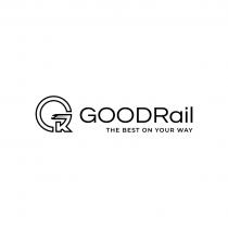 GOODRAIL THE BEST ON YOUR WAY GR