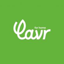 LAVR FOR HOME