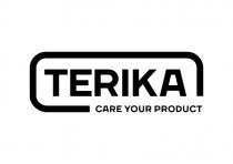 TERIKA CARE YOUR PRODUCT