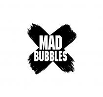 MAD BUBBLES